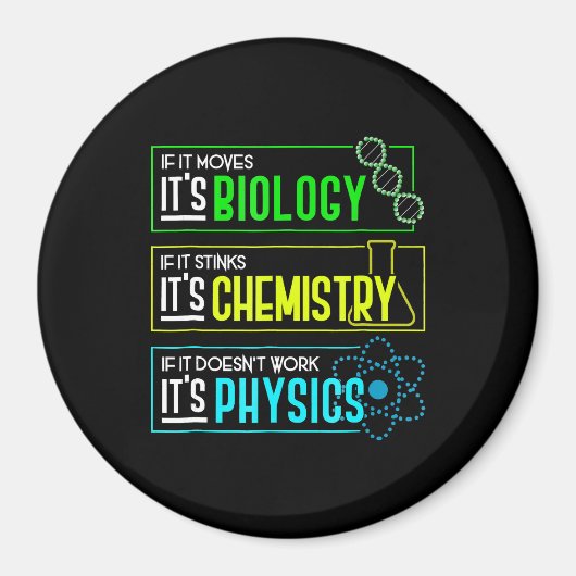 Funny Biology Chemistry Physics Science Nerd Magneet (Voorkant)