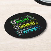 Funny Biology Chemistry Physics Science Nerd Ronde Kartonnen Onderzetter (Gebogen)