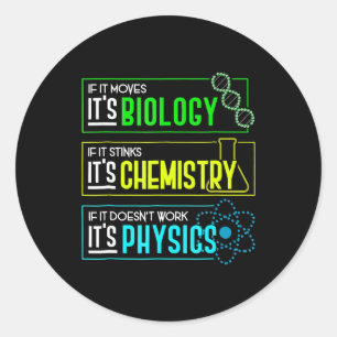 Funny Biology Chemistry Physics Science Nerd Ronde Sticker