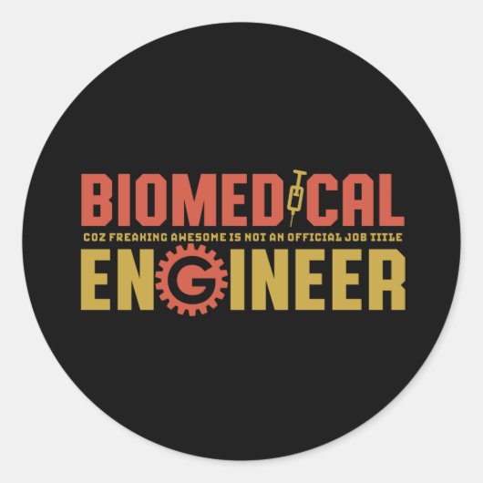 Funny Biomedical Engineer Humor Engineering Major Ronde Sticker (Voorkant)