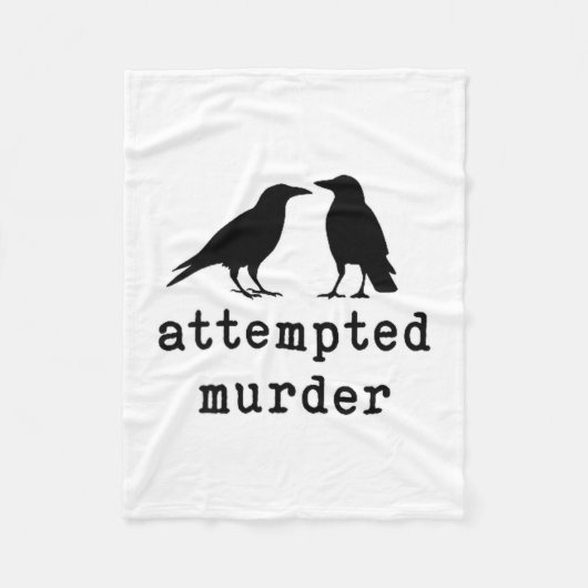 Funny Bird Attempted Murder Crow Tee  Fleece Deken (Voorkant)