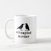 Funny Bird Attempted Murder Crow Tee  Koffiemok (Links)