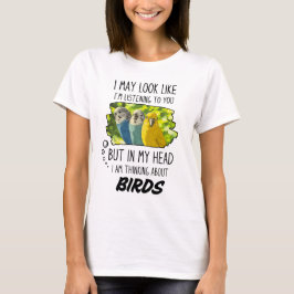Funny Bird Lover T-shirt
