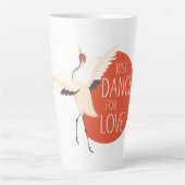 Funny Bird Message - Just Dance for Love 1 Latte Mok (Voorkant)