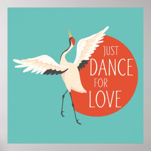 Funny Bird Message - Just Dance for Love 1 Poster (Voorkant)