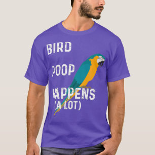 Funny Bird Poop vindt veel Macaw Pet Parrot plaats T-shirt