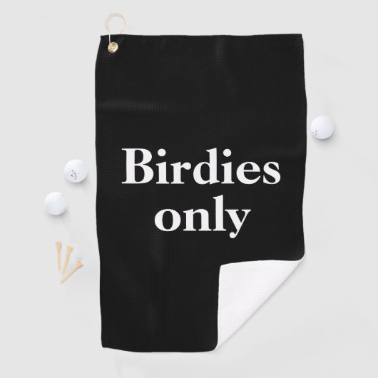 Funny Birdies only Black White Golf Towel Golfhanddoek (Insitu)