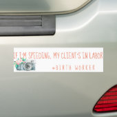 Funny Birth Worker bumper sticker (Op auto)