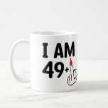 Funny Birthday 50 jaar oud Ik ben 49 plus Koffiemok<br><div class="desc">Funny Birthday 50 jaar oud</div>