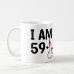 Funny Birthday 60 jaar oud Ik ben 59 jaar oud Koffiemok<br><div class="desc">Funny Birthday 60 jaar oud design voor vrouwen</div>