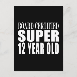Funny Birthday B. gecertificeerd Super Twaalf Jaar Briefkaart