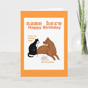 Funny Birthday Card met Dog, Cat Add name front Kaart