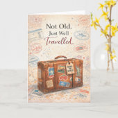 Funny Birthday Card – Not Old Just Well Travelled Kaart (Gele Bloem)