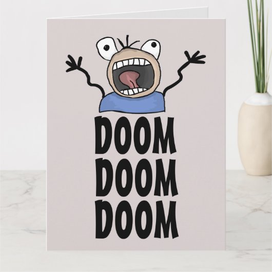 FUNNY BIRTHDAY CARDTOON DOOM! DOOM! BIG-Kaart Kaart (Voorkant)