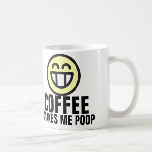Funny Birthday Coffee maakt me Poop Mok