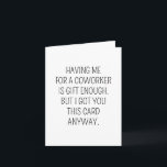 Funny Birthday Collega Humor Ging Away Kaart<br><div class="desc">Funny Birthday Collega Humor Going Away Kaart</div>