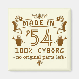 Funny Birthday Cyborg met  jaar Magneet
