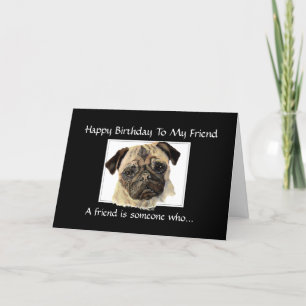 Funny Birthday Friend - Pug, Pet, Animal, Natuur Kaart