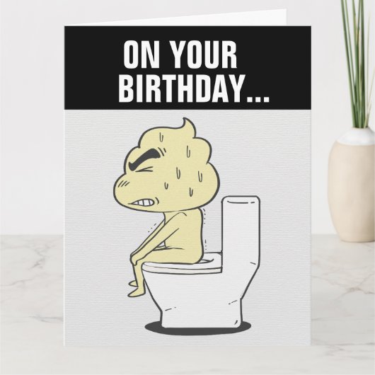FUNNY BIRTHDAY GOOD POOPS & HAPPINESS BIG KAART (Voorkant)