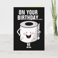FUNNY BIRTHDAY HAPPINESS AND GOOD POOP KAARTEN