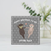Funny Birthday, Happy Birthday To My Otter Half Feestdagenkaart (Staand voorkant)