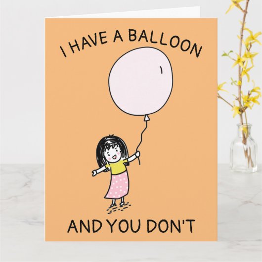 FUNNY BIRTHDAY... IK HEB EEN BALLOON DAT JE NIET M KAART (Gele Bloem)