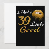 Funny Birthday | Ik laat 39 er goed uitzien Feestdagenkaart (Voorkant / Achterkant)