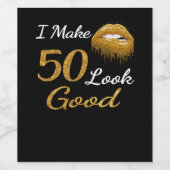 Funny Birthday | Ik laat er 50 goed uitzien Wijn Etiket (Enkel label)