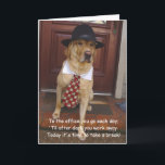 Funny Birthday Kaart voor Husband<br><div class="desc">Mozes draagt zakelijke kleding, inclusief leesbril, en stapt van de veranda. Op de voorkant: "Naar de kantoor ga je elke dag; 'Tot het donker is werk je weg. Vandaag is het tijd voor een pauze!" Aan de binnenkant is een afbeelding van Mozes en Myrtie met een leuke BBQ bij het...</div>