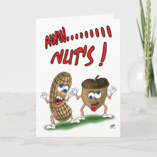 Funny Birthday-kaarten: Aw Nuts Kaart