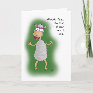 Funny Birthday-kaarten: Ik ben de Sheep Kaart