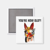 FUNNY BIRTHDAY MAGNETS, JE BENT HOE OUD?! MAGNEET (Voorkant / Achterkant)