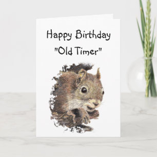 Funny Birthday Old Timer Cute Squirrel Animal Kaart