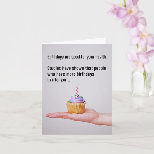 Funny Birthday Quote met Cupcake Kaart (Orchidee)