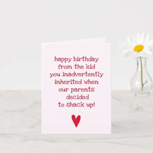 Funny Birthday Quote voor Stepsiter of stiefbroer Kaart (Kleine Plant)