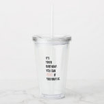 Funny Birthday Quotes | Fijne verjaardag | Beste c Acryl Drinkbeker<br><div class="desc">"Wijn wordt beter met de leeftijd,  net als jij! Gefeliciteerd met je verjaardag en proost op nog een jaar van verrukking!"</div>