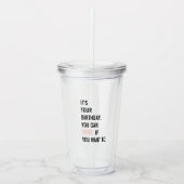 Funny Birthday Quotes | Fijne verjaardag | Beste c Acryl Drinkbeker (Voorkant)