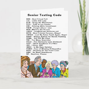 Funny Birthday Seniors Texting Code Kaart