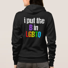 Funny Bisexual LGBTQ Rainbow Humor Quote Hoodie