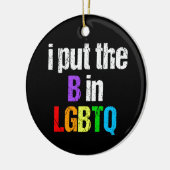 Funny Bisexual LGBTQ Rainbow Humor Quote Keramisch Ornament (Links)