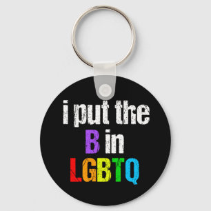 Funny Bisexual LGBTQ Rainbow Humor Quote Sleutelhanger