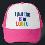 Funny Bisexual LGBTQ Rainbow Humor Quote Trucker Pet<br><div class="desc">Ik zette de B in LGBTQ. Een kleine biseksuele humor voor een meisje of een man die van beide seksen houdt. Een schattig geschenk voor je vriend in regenboogkleuren. Grappig biseksueel citaat.</div>