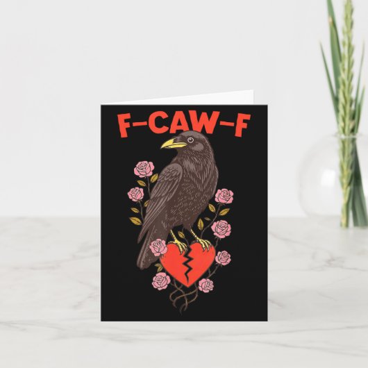 Funny Black Bird F-caw-f Anti Valentines Day Singl Kaart (Voorkant)