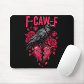 Funny Black Bird F-caw-f Anti Valentines Day Singl Muismat (Met muis)