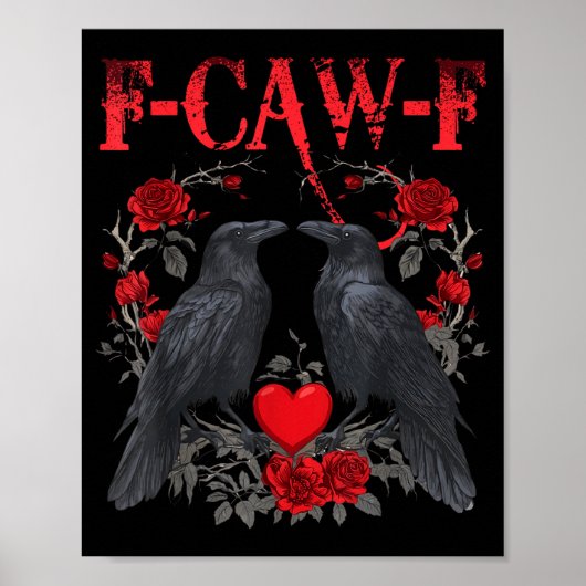 Funny Black Bird F-caw-f Anti Valentines Day Singl Poster (Voorkant)