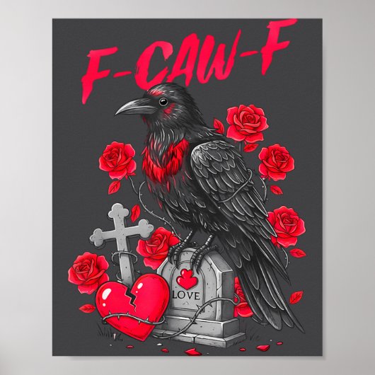 Funny Black Bird F-caw-f Anti Valentines Day Singl Poster (Voorkant)