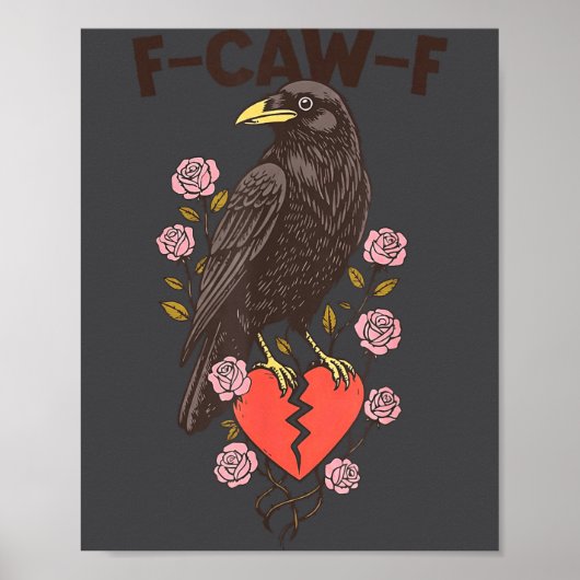Funny Black Bird F-caw-f Anti Valentines Day Singl Poster (Voorkant)