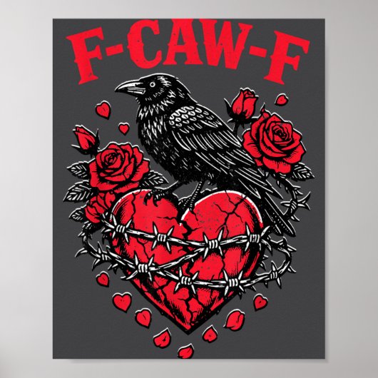 Funny Black Bird F-caw-f Anti Valentines Day Singl Poster (Voorkant)