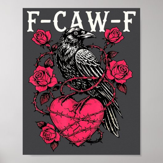 Funny Black Bird F-caw-f Anti Valentines Day Singl Poster (Voorkant)