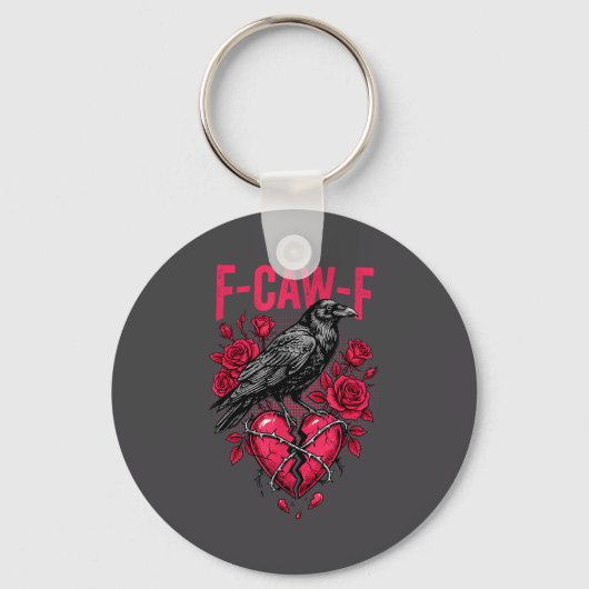Funny Black Bird F-caw-f Anti Valentines Day Singl Sleutelhanger (Voorkant)
